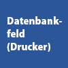 Labelstar Office - Datenbankfeld (Drucker)